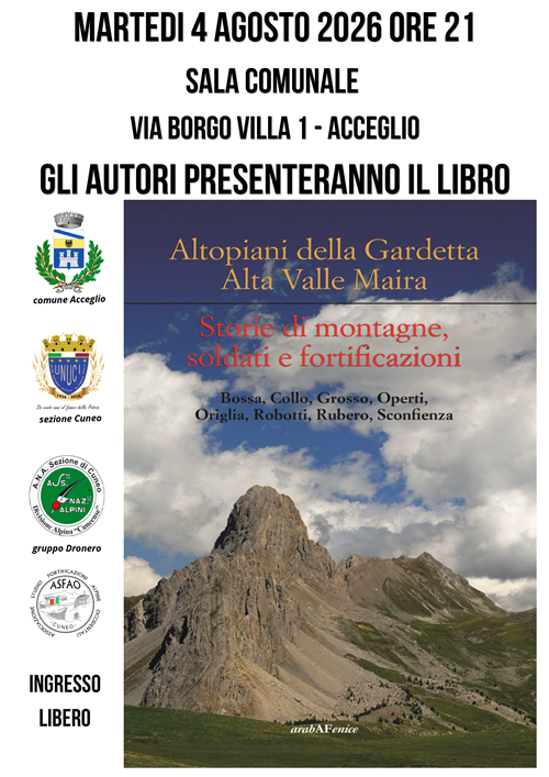 Martedì 4 agosto 2026 ore 21.00 - Presentazione libro "Altopiani della Gardetta Alta Valle Maira - Storie di montagne, soldati e fortificazioni"